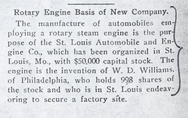 John A. Conde's File Folder, Williams Rotary Steam Engine, St. Louis Automobile and Engine Company, May 25, 1911, The Motor World, p. 592.